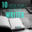 10 Reasons To Be a Writer